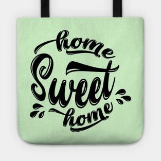 Home Sweet Home Tote