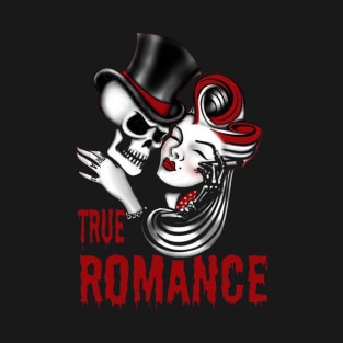 true romance T-Shirt