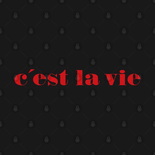 C'est la vie by kassiopeiia