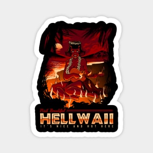 Visit Beautyful Hellwaii Magnet