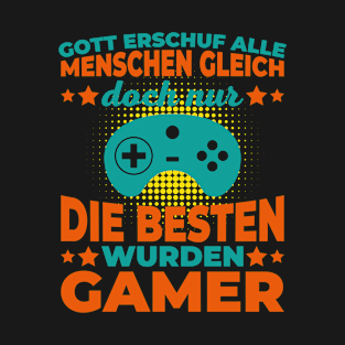 The best were gamer gambling nerd gift game T-Shirt