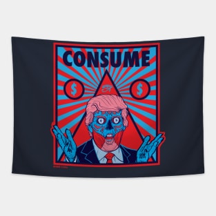 CONSUME THE WANNABE DICTATOR Tapestry