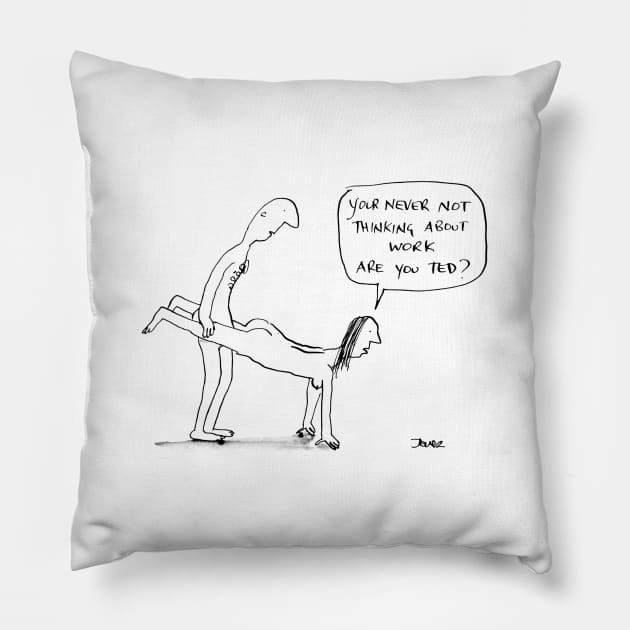 Workaholic lover Pillow by Loui Jover 