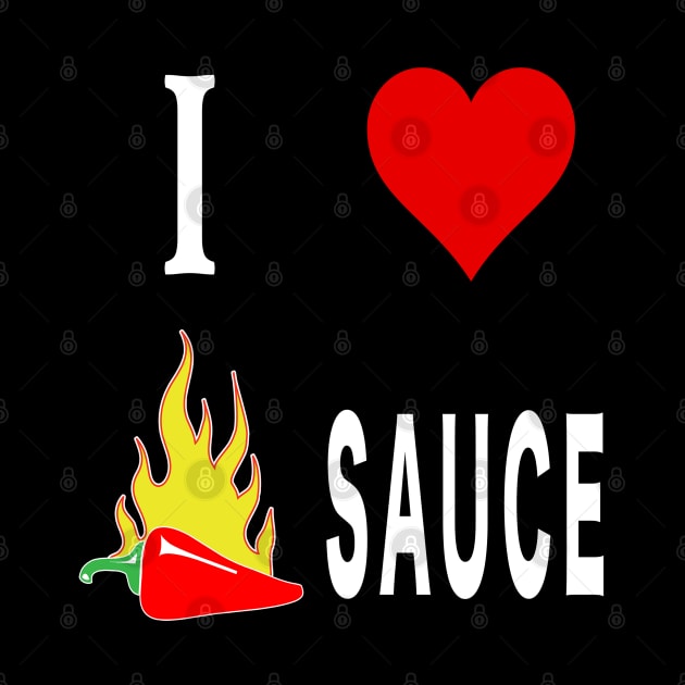 I Love Spicy Habanero Pepper Chicken Wings Sauce. by Maxx Exchange