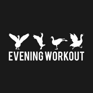 Evening Workout White Duck Exercising T-Shirt