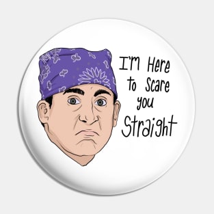 Prison Mike will scare you straight Pin