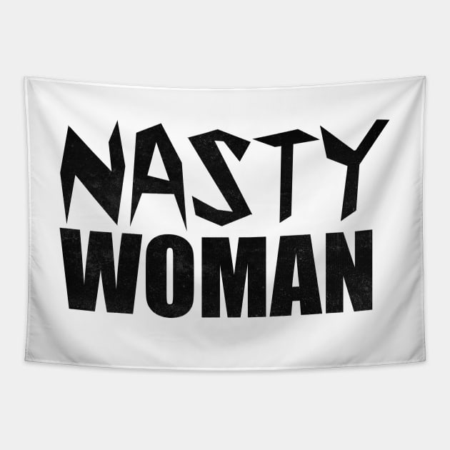 Nasty Woman Tapestry by caravantshirts