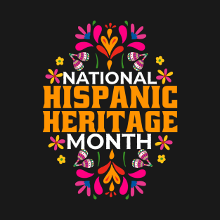 Hispanic Heritage Month Mes De La Herencia Hispana T-Shirt