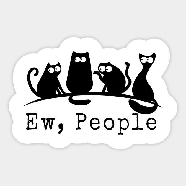 ew people cats