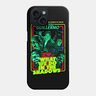 What We Do In The Shadows Phone Case