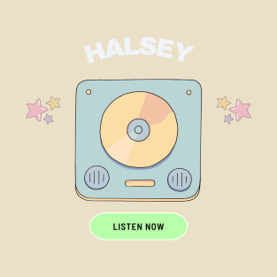 halsey listen now T-Shirt