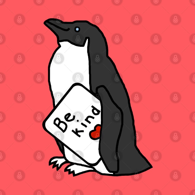 Cute Penguin Says Be Kind by ellenhenryart