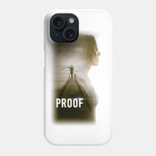 Proof Phone Case