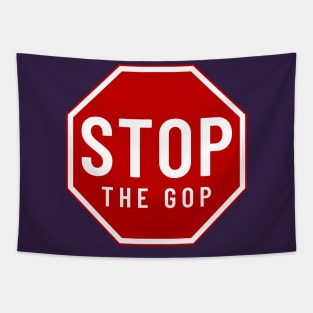 Stop the GOP Stop Sign Tapestry