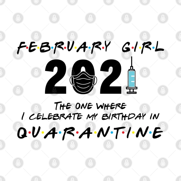 February Girl The when I celebrate my birthday in Quarantine by Salt88