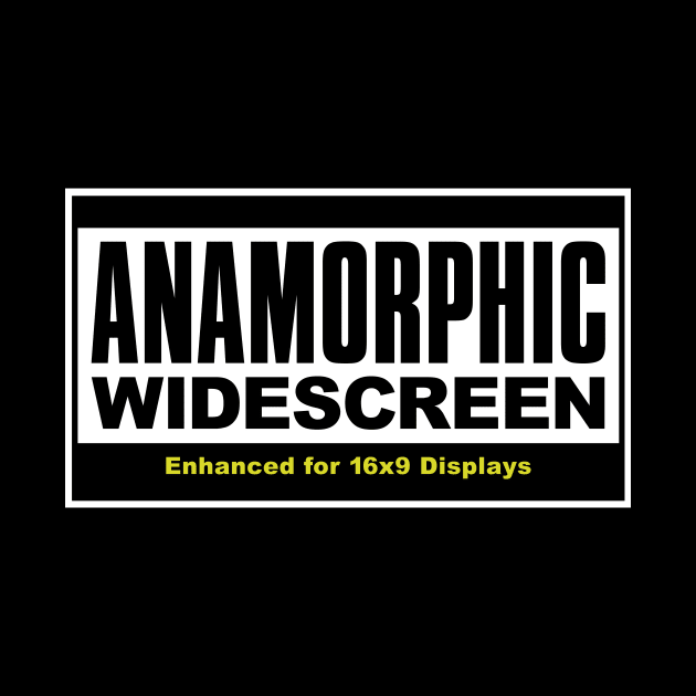 Anamorphic Widescreen by TheDigitalBits