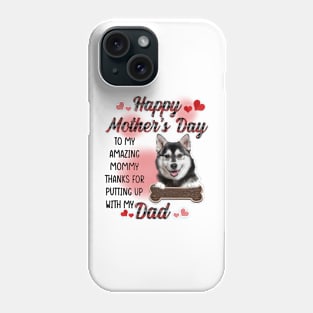 Husky Happy Mother's Day To My Amazing Mommy Phone Case