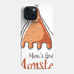 Mom's Sweet Monster Phone Case