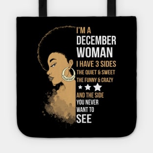 I'm A Strong Melanin December Woman Tote