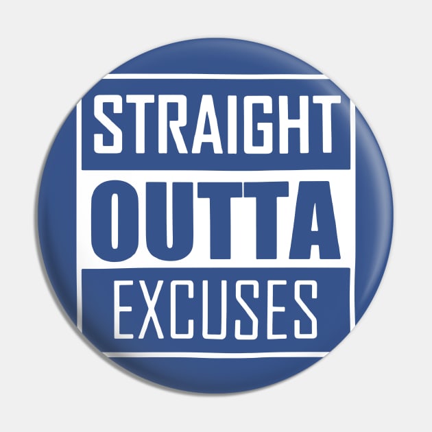 Straight Outta Excuses Romans Pin by binhhai6shop