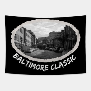 BALTIMORE CLASSIC WITH BLACK AND WHITE PHOTO OF BALTIMORE DESIGN Tapestry