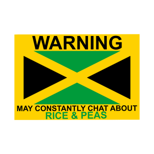 Warning May Constantly Chat About Jamaican Rice and Peas T-Shirt