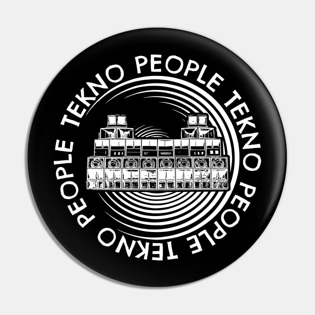 TEKNO PEOPLE - Soundsystem Pin by T-Shirt Dealer