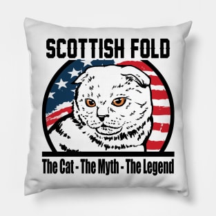 Scottish Fold - The Cat The Myth The Legend Pillow