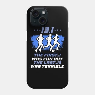 Funny Half Marathon Tee For Jogging Phone Case