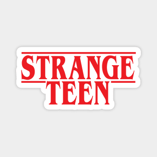 Strange Teen Magnet