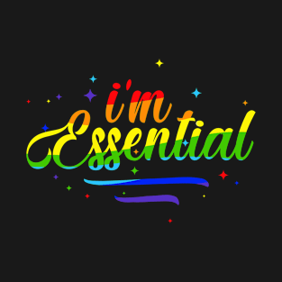 I'm Essential rainbow version T-Shirt