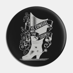 The Cowgirl of the COunty (silver spurs) Pin