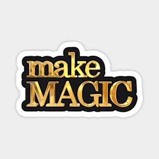 Make Magic Gold Magnet