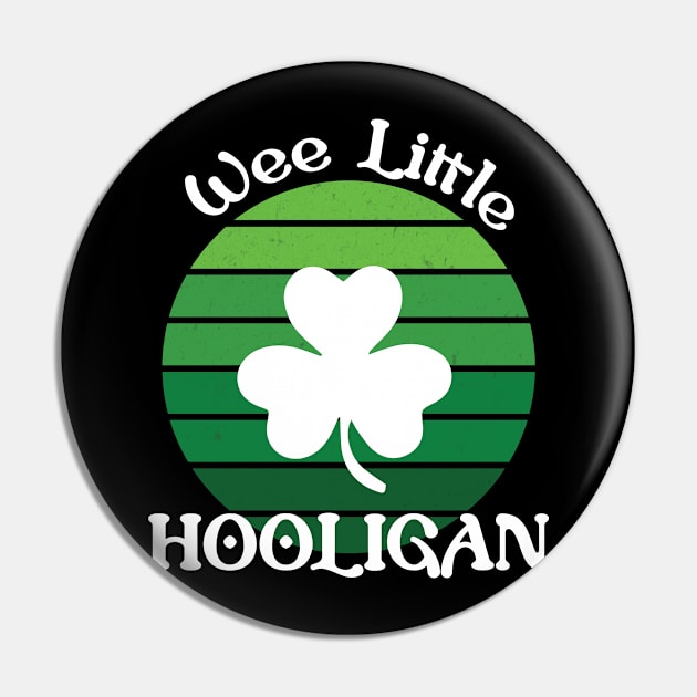 Wee Little Hooligan Vintage Shamrock St Patrick's Day Pin by PG