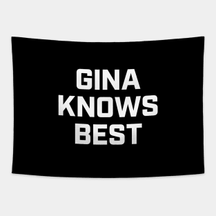 Gina Knows Best Tapestry