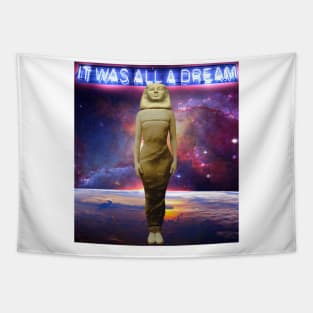 It Was All A Dream Egyptian Space Tapestry