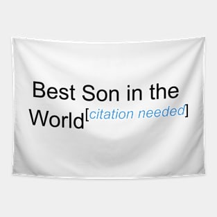 Best Son in the World - Citation Needed! Tapestry