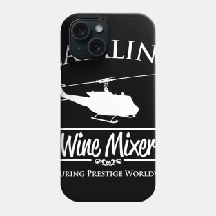 Catalina Wine Mixer Prestige Worldwide Phone Case