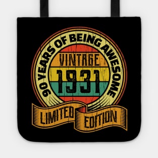 90 years of being awesome vintage 1931 Limited edition Tote