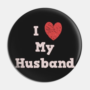 I Love My Husband Pin