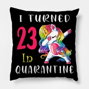 I Turned 23 in quarantine Cute Unicorn Dabbing Pillow