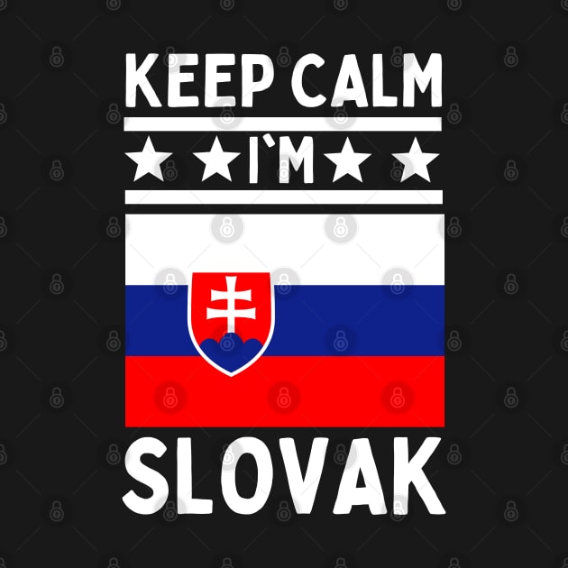 Keep Calm I'm Slovak by footballomatic