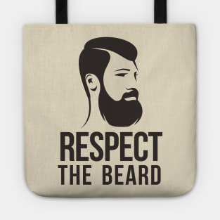 Respect The Beard Tote