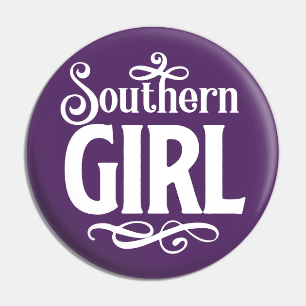 Southern Girl Pin by thechicgeek