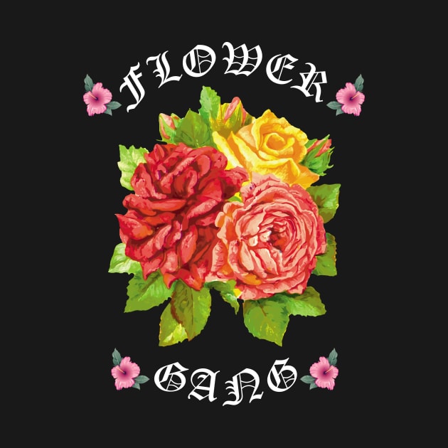 FLOWER GANG by Young at heart