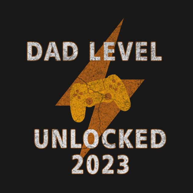 dad level unlocked 2023 by ysmnlettering