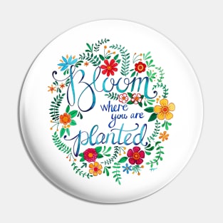 Bloom Where You Are Planted Pin