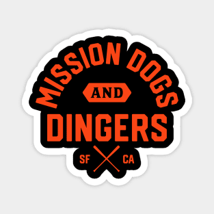 San Francisco Bay Area 'Mission Dogs and Dingers' Baseball Fan T-Shirt: Sport Your Love for SF Baseball and Iconic Mission Hot Dogs! Magnet