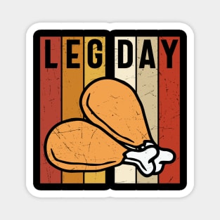 Leg Day chicken joints Magnet