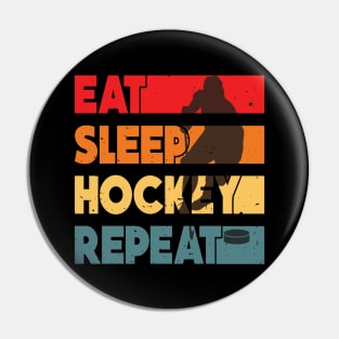 Eat Sleep Ice Hockey Repeat Pin